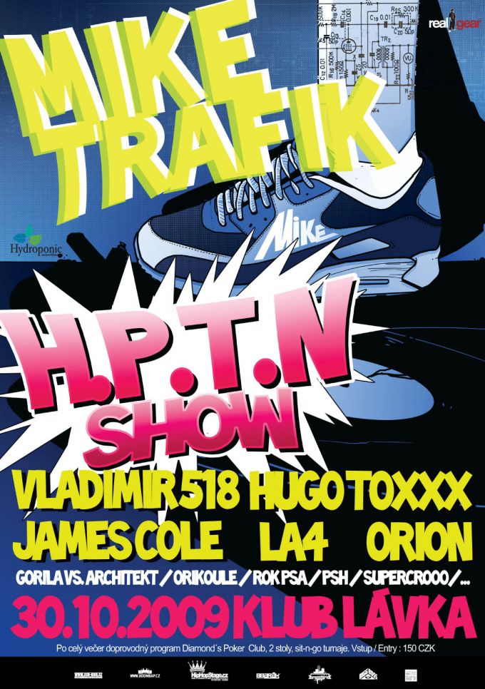 Mike Trafik H.P.T.N. show poster