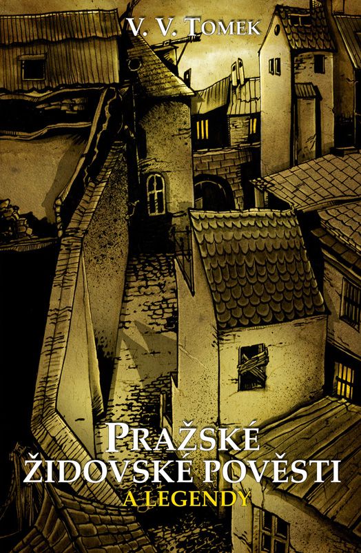 Pražské židovské pověsti a legendy - book cover/design