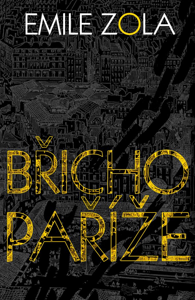 Emile Zola - Bricho Paříže 
book cover/design